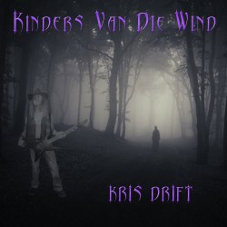 Kris Drift – Kinders Van Die Wind